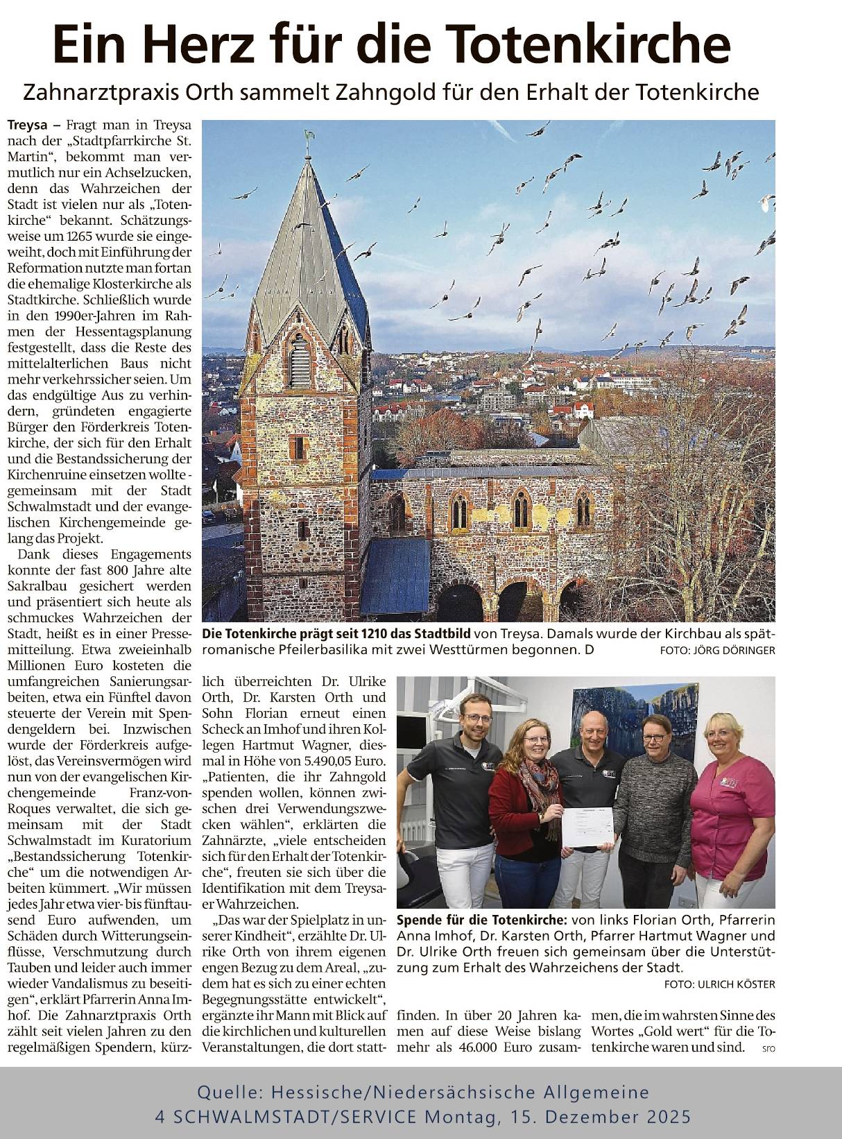 Hessiche/Niedersächsicsche Allgemeine. 4 Schwalmstadt/Service: Montag, 15. Dezember 2025. Bericht über die Spende für die Totenkirche der Zahnärzte vor Orth.